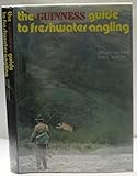The Guinness guide to freshwater angling