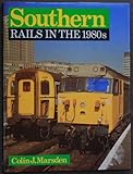 Southern rails in the 1980s