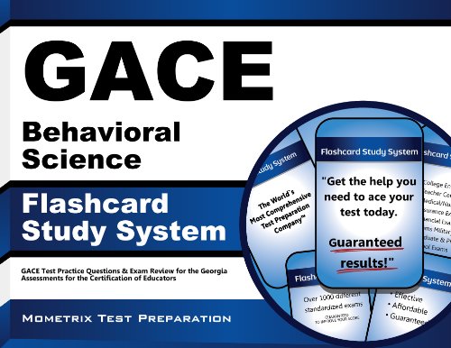 GACE Behavioral Science Flashcard Study System: GACE Test Practice Questions & Exam Review for the Georgia Assessments for the Certification of Educators (Cards)