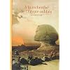 A la recherche de l'Egypte oubli�e
