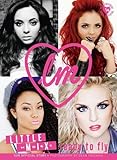 Little Mix: Ready to Fly (100% OFFICIAL)