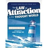 The Law of Attraction in the Thought World