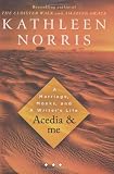Acedia & Me: A Marriage, Monks, and a Writer