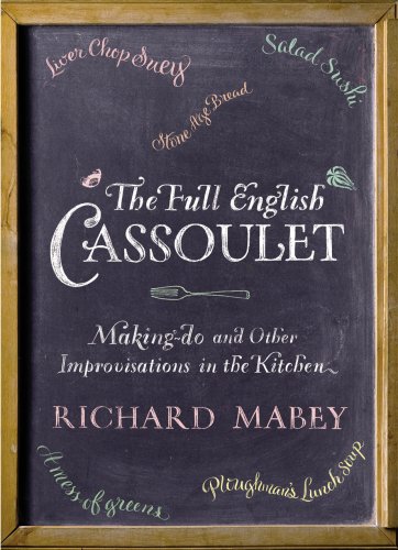 City Travel Guides Discounted  Books : The Full English Cassoulet: Making Do In the Kitchen