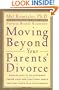 Moving Beyond your Parents' Divorce
