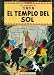 El templo del Sol/ The Temple of the Sun (Las Aventuras De Tintin)
