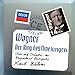 Wagner: Der Ring des Nibelungen