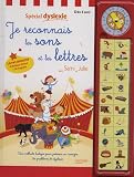 Je reconnais les sons et les lettres avec Sami et Julie : Spécial dyslexie - Dès 5 ans