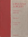 Operative surgery; under the general editorship of Charles Rob and Rodney Smith. 2nd ed.; [in 14vols]. [Vol.2, Thorax