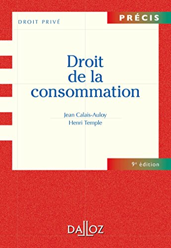 Droit de la consommation - 9e éd. gratuit Droit de la consommation - 9e éd. gratuit