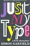 Just My Type: A Book About Fonts