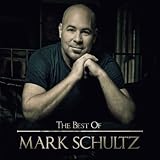 The Best Of Mark Schultz