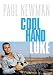  : Cool Hand Luke