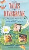 Review Cinema Club  / Further Tales Of The Riverbank - The Race And Other Stories [1992]