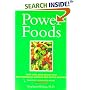 PowerFoods: Good Food, Good Health with Phytochemicals, Nature's Own Energy Boosters