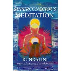 Superconscious Meditation: Kundalini & the Understanding of the Whole Mind