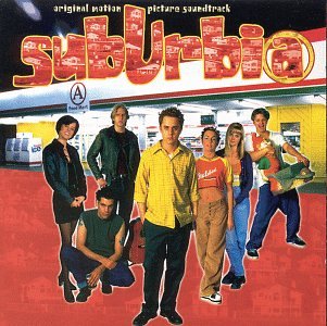 CD-Charts  Used : Suburbia: Original Motion Picture Soundtrack (1997 Film)