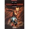 Terres d'ombre. 1, Les yeux de pierre