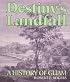 Destiny's Landfall: A History of Guam