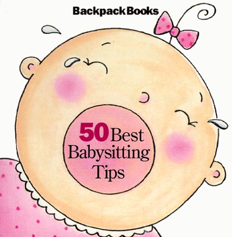Cover image : 50 Best Babysitting Tips (American Girl Backpack Books)