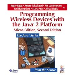 Programming Wireless Devices with the Java 2 Platform (Java (Addison-Wesley))