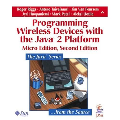 Programming Wireless Devices with the Java2 Platform, Micro Edition Programming Wireless Devices with the Java2 Platform, Micro Edition