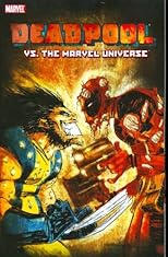 Deadpool Vs. The Marvel Universe TPB (Cable & Deadpool)