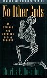 No Other Gods: On Science and American Social Thought