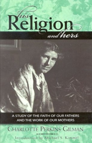 His Religion and Hers (Classics in Gender Studies)