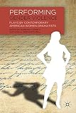 Performing gender violence : plays by contemporary American women dramatists