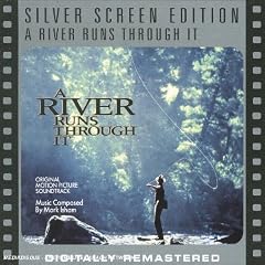 A River Runs Through It