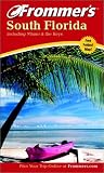 Frommer's South Florida including Miami and the Keys