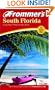 Frommer's South Florida including Miami and the Keys