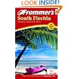 Frommer's South Florida including Miami and the Keys by Lesley Abravanel