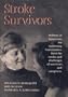 Stroke Survivors (Jossey Bass/Aha Press Series)