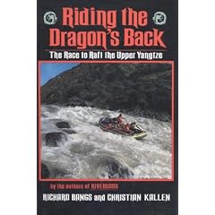 Riding the Dragon's Back: The Race to Raft the Upper Yangtze