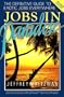 Jobs in Paradise Revised Edition