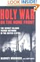 Holy War on the Home Front: The Secret Islamic Terror Network in the United States