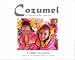 Book Cozumel: A Photographic Journal