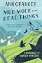 Mud, Muck and Dead Things (Campbell & Carter Mystery 1)