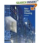 New Urban Housing by  Hilary French