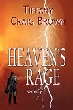 Heavens Rage