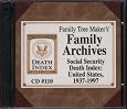Family Tree Maker`s Family Archives: Social Security Death Index: United States, 1937-1997 (CD #110)