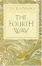 The Fourth Way: Teachings of G.I. Gurdjieff