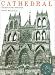 Cathedral: The Story of Its Construction
