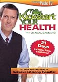 Kickstart Your Health with Dr. Neal Barnard
