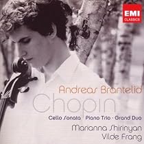Chopin : Sonate pour violoncelle - Trio pour piano - Grand Duo