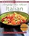 Weight Watchers Simply the Best Italian: More than 250 Classic Recipes from the Kitchens of Italy