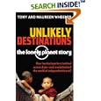 Unlikely Destinations: The Lonely Planet Story