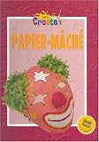 Papier Mache (Let's Create)